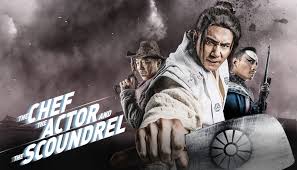 The Chef, The Actor, The Scoundrel