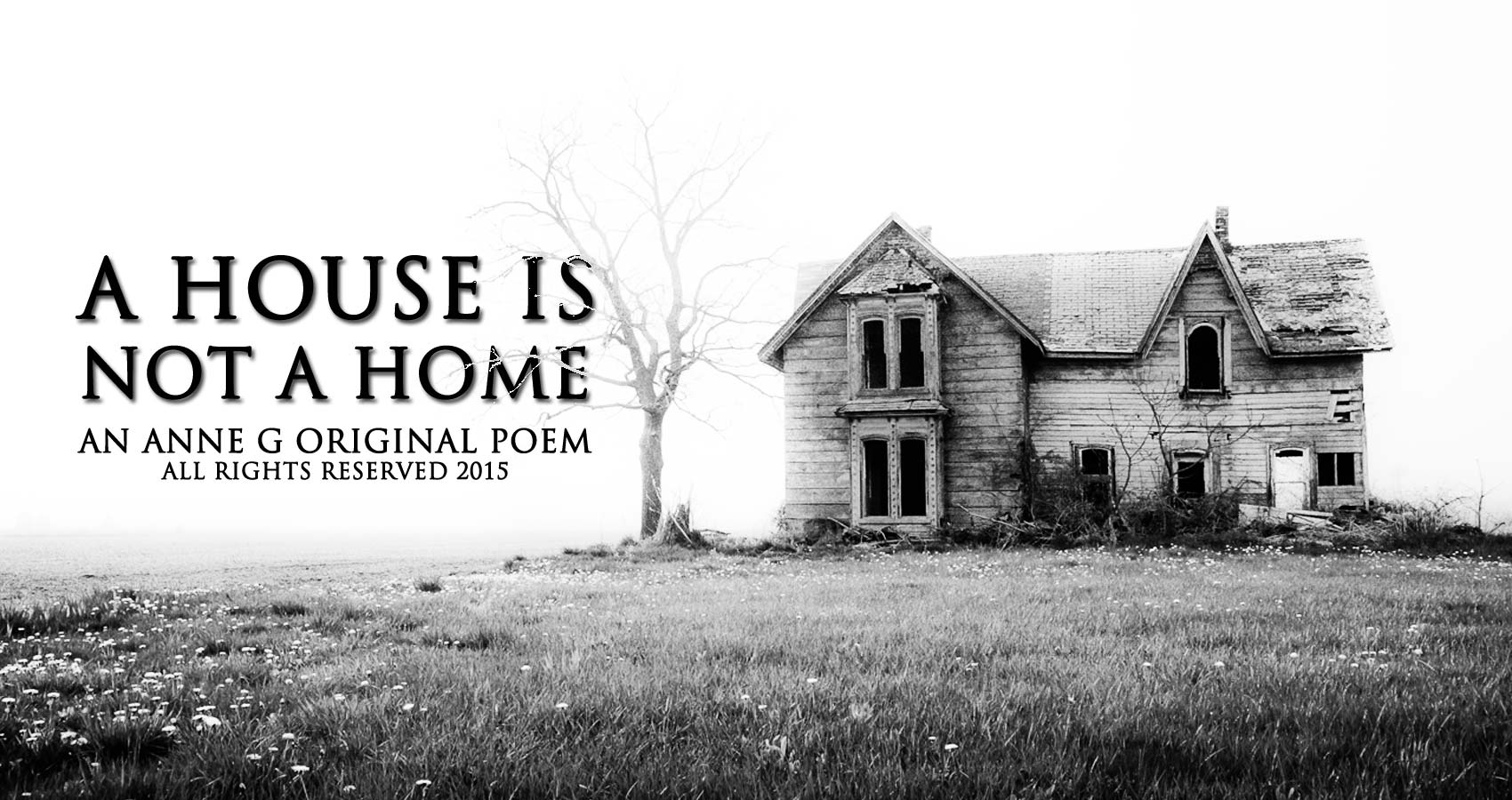 A House Is Not A Home