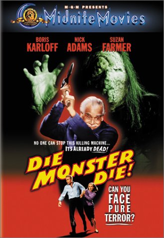 Die, Monster, Die!
