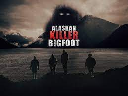 Alaskan Killer Bigfoot - Season 1