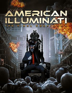 American Illuminati: The Final Countdown