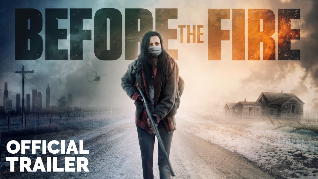 Before the Fire