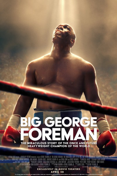 Big George Foreman: The Miraculous Story of the Once and Future Heavyweight Champion of the World