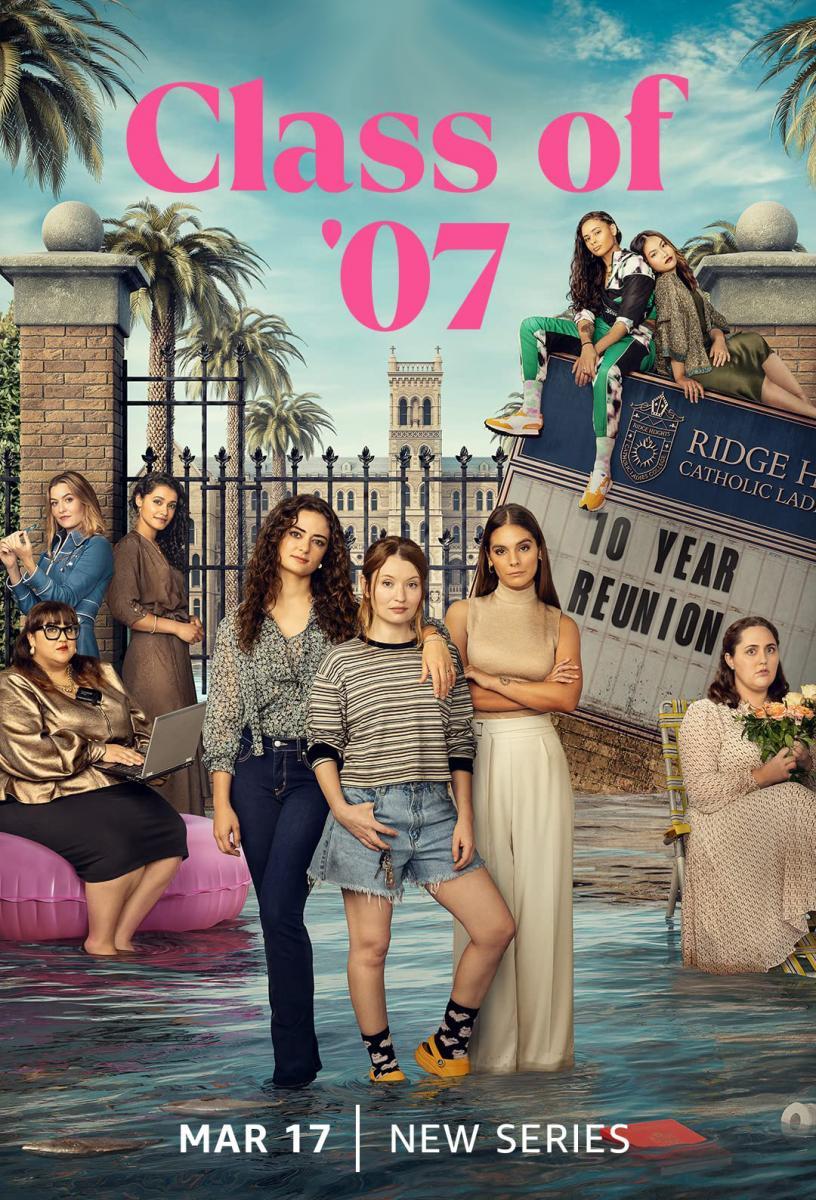 Class of '07 - Season 1