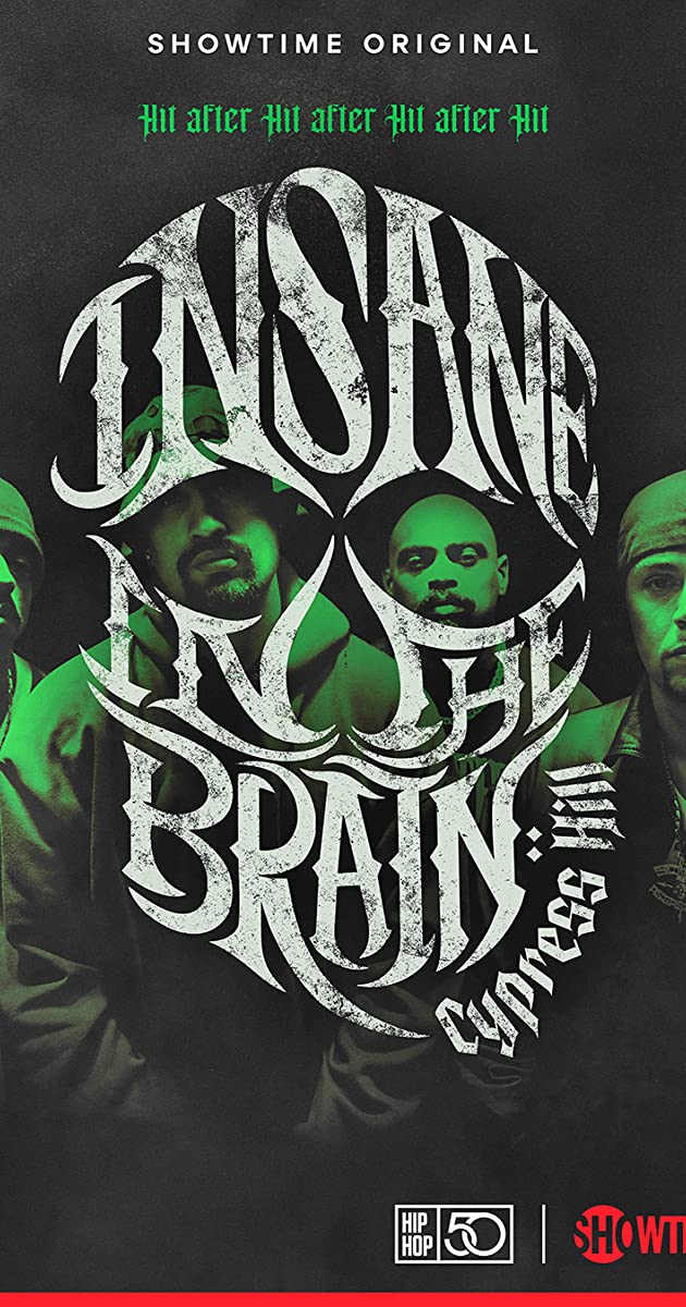 Cypress Hill: Insane in the Brain