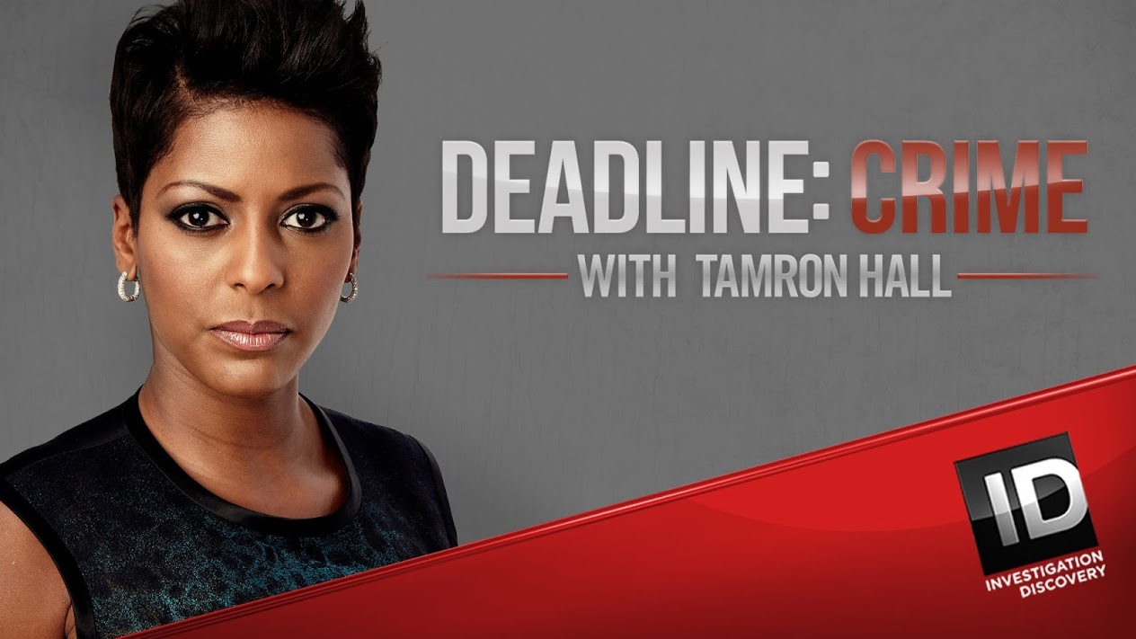 Deadline Crime With Tamron Hall - Season 6