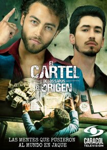 El cártel de los Sapos: El origen - Season 1