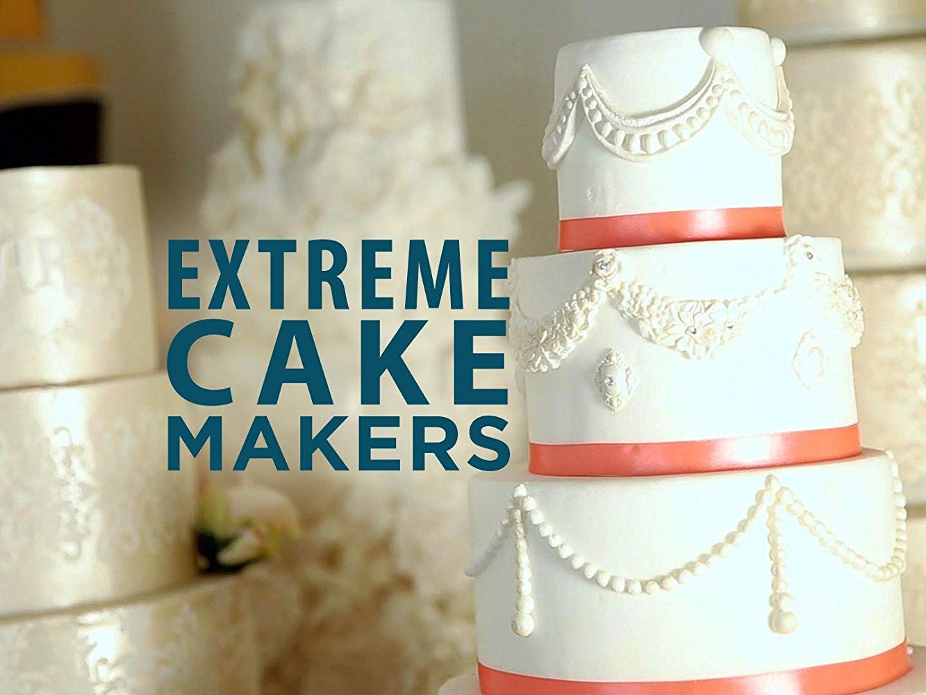 Extreme Cake Makers - Season 4