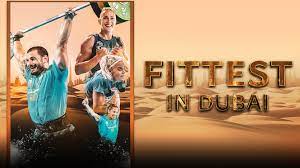 Fittest in Dubai