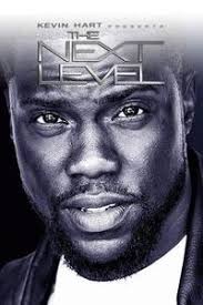 Kevin Hart Presents The Next Level - Season 1