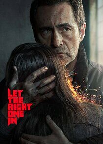 Let the Right One In - Season 1