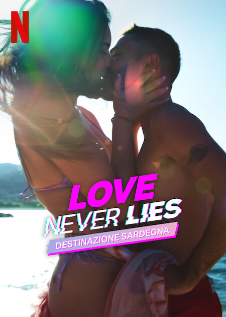 Love Never Lies: Destination Sardinia - Season 1