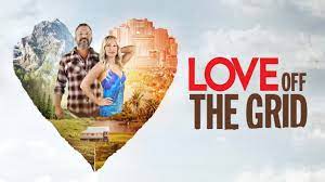 Love Off The Grid - Season 1