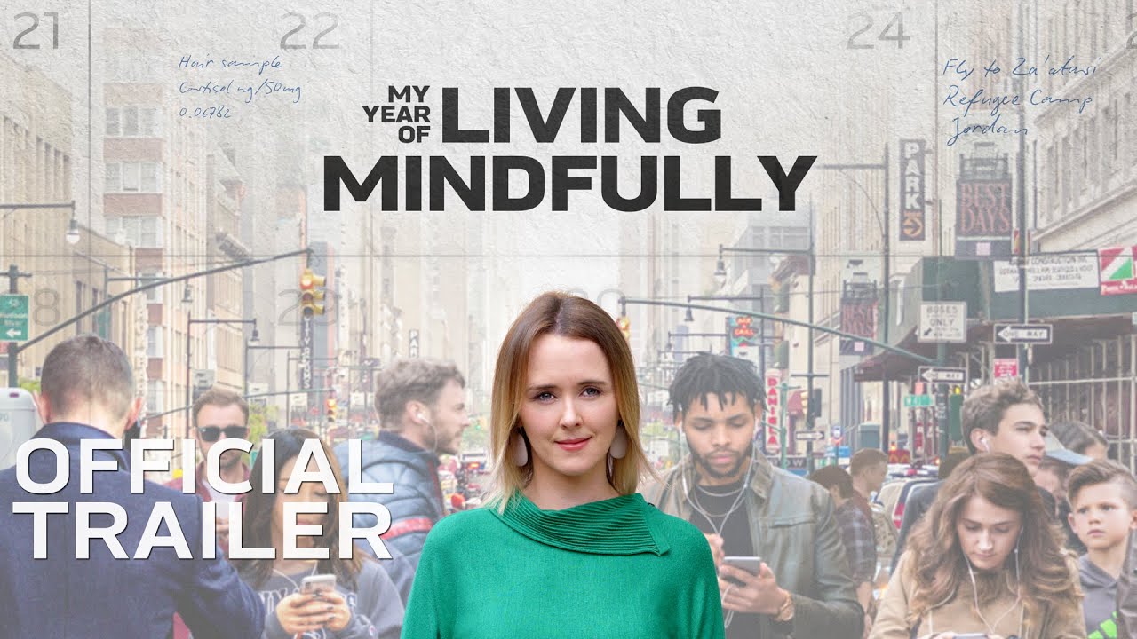 My Year of Living Mindfully