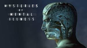 Mysteries of Mental Illness - Season 1