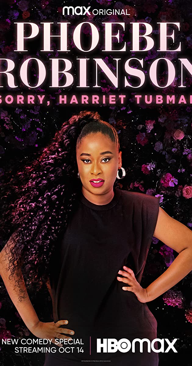 Phoebe Robinson: Sorry, Harriet Tubman