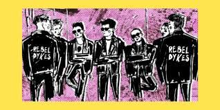 Rebel Dykes