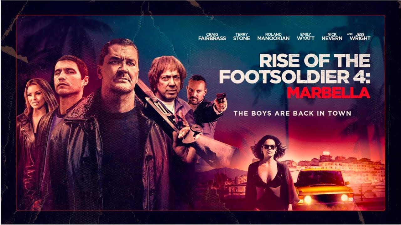 Rise of the Footsoldier: Marbella