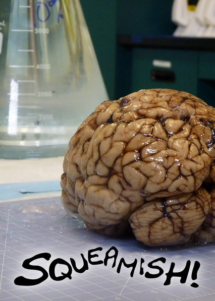 Squeamish About... - Season 1