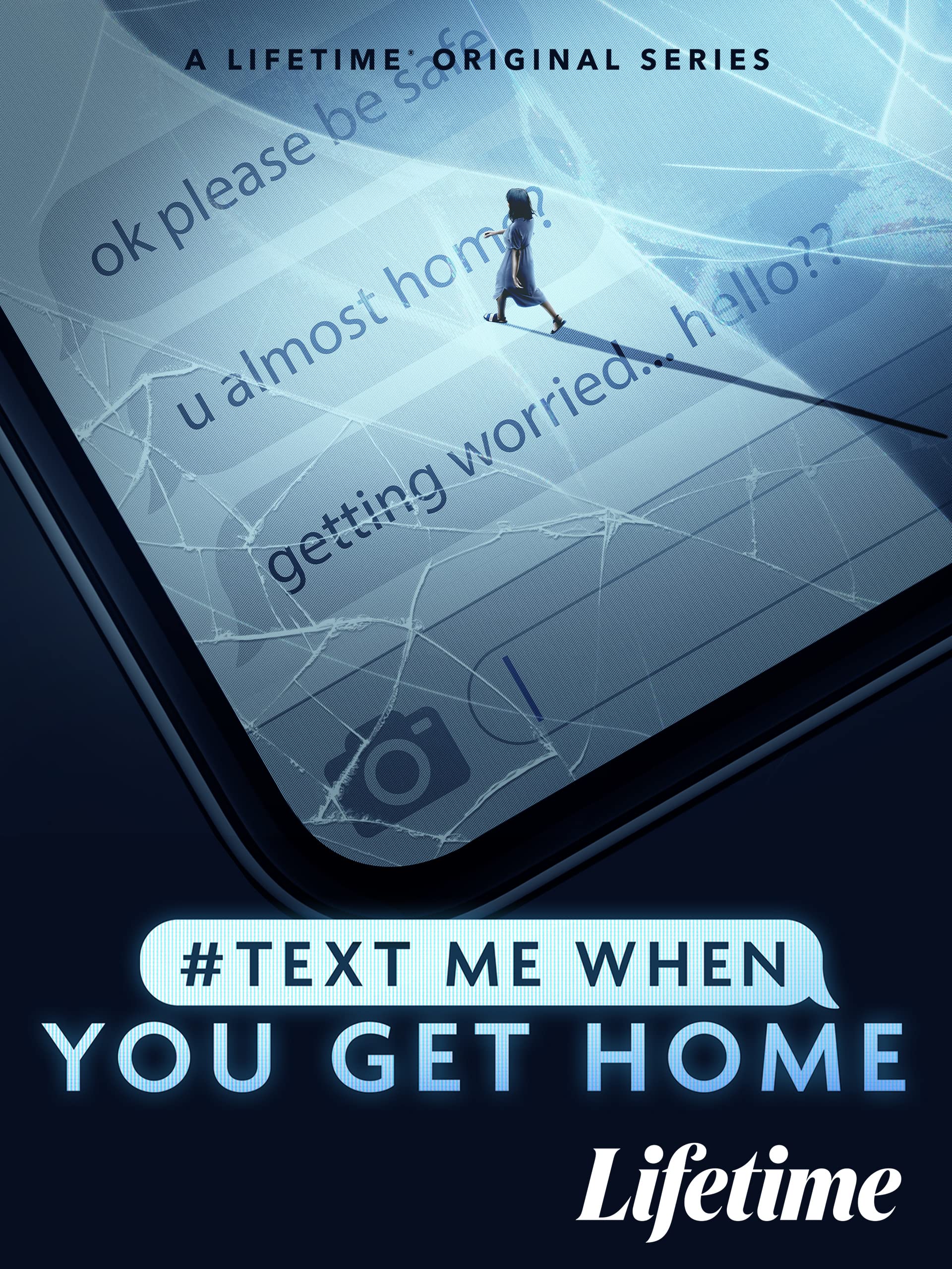 #TextMeWhenYouGetHome - Season 1