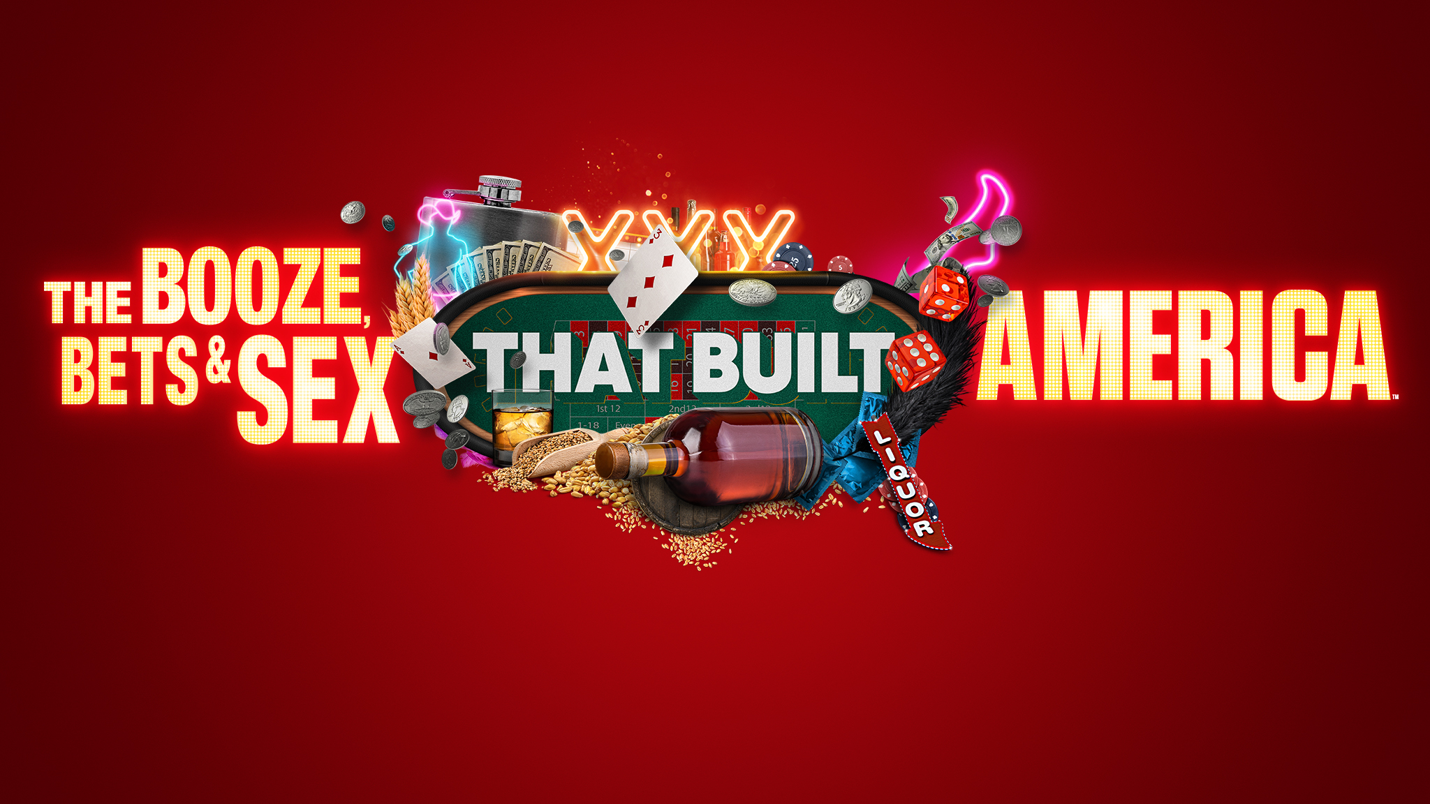 The Booze, Bets and Sex That Built America - Season 1