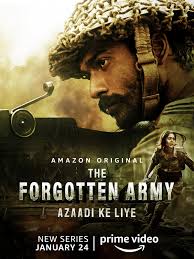The Forgotten Army - Azaadi ke liye - Season 1