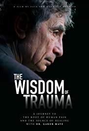 The Wisdom of Trauma