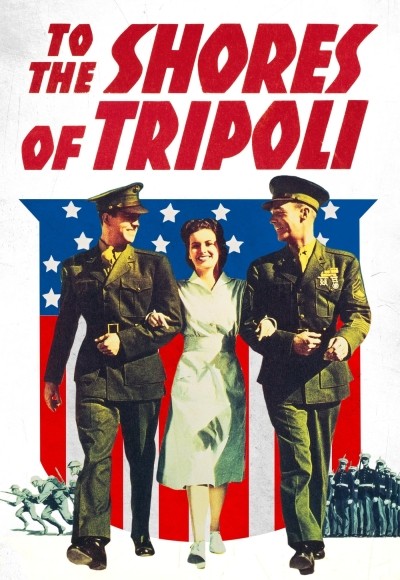 To the Shores of Tripoli