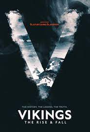 Vikings: The Rise and Fall - Season 1