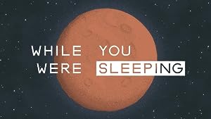 While You Were Sleeping (short 2019)