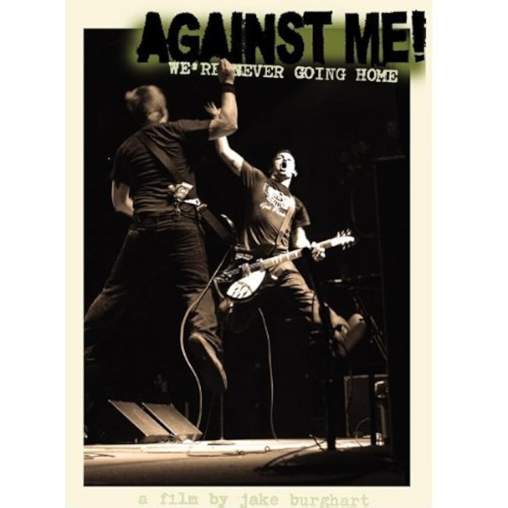 Against Me!: We're Never Going Home (2004)