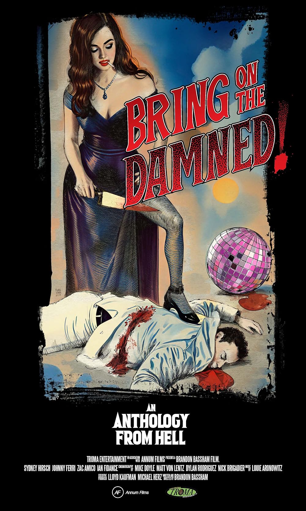 Bring On The Damned! (2025)