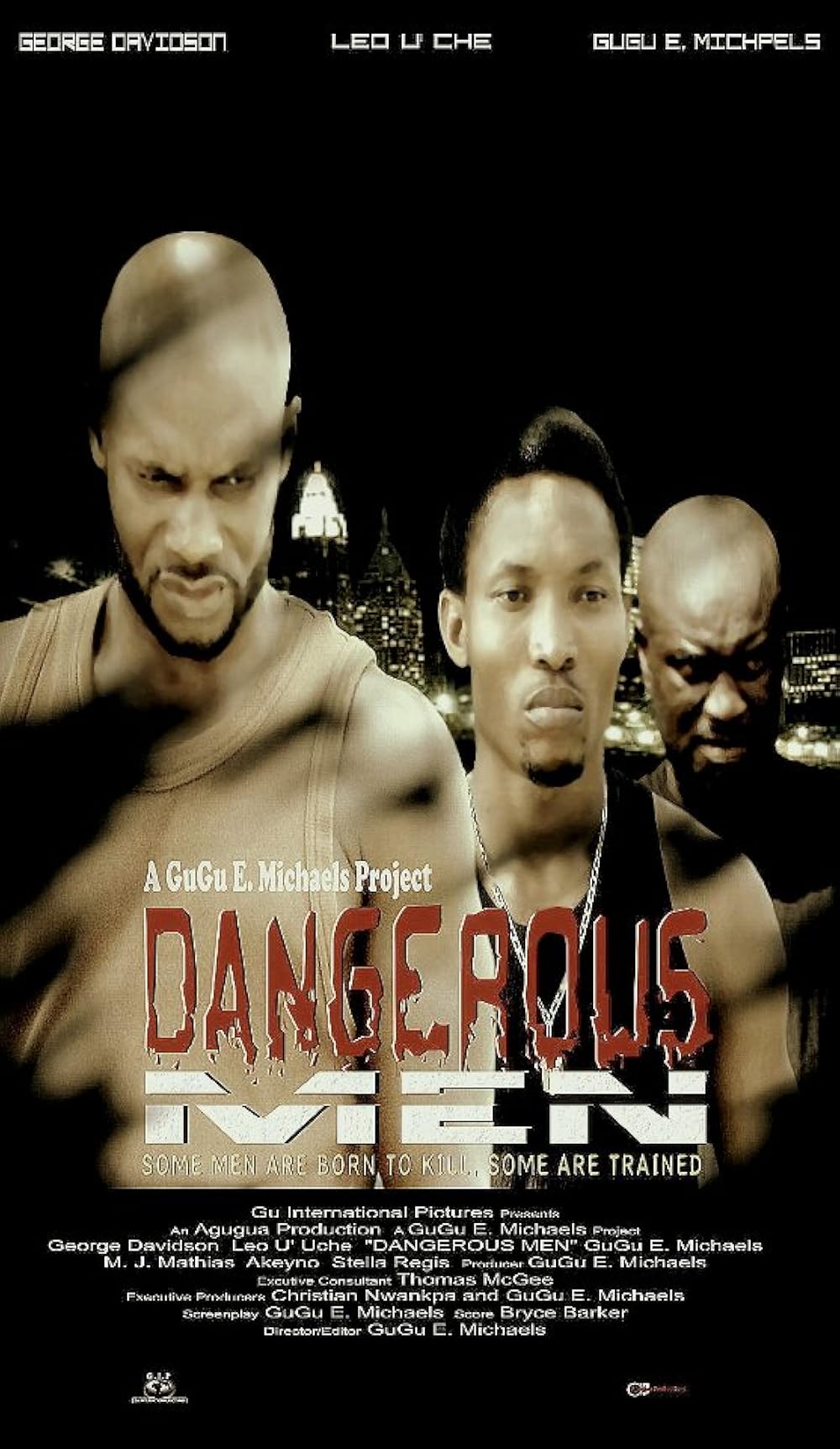 Dangerous Men: First Chapter (2011)