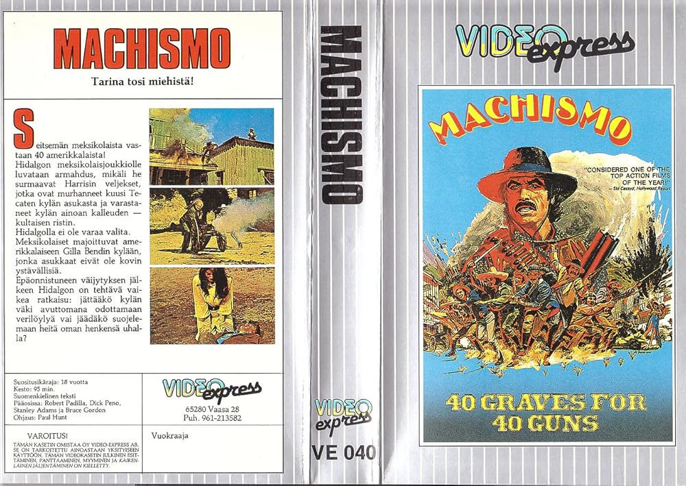 Machismo: 40 Graves for 40 Guns (1971)