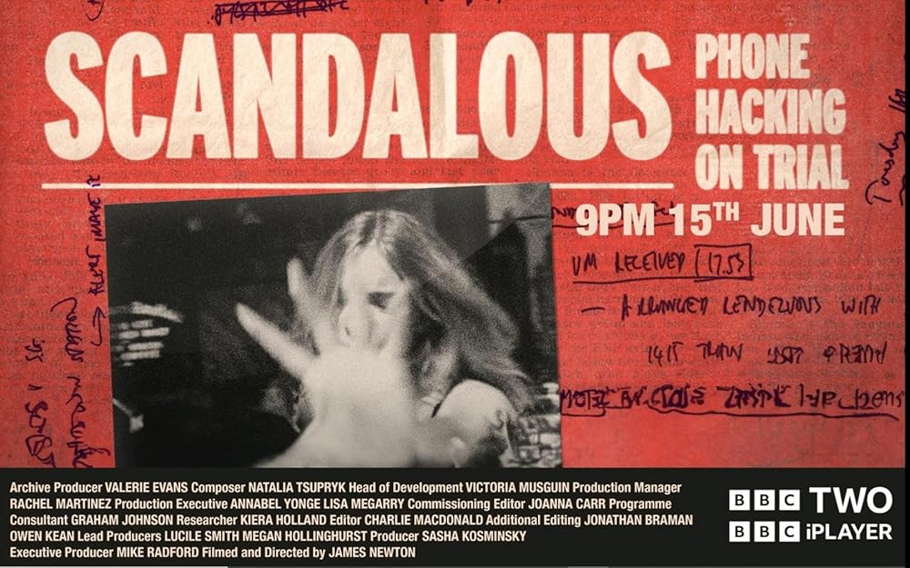 Scandalous: Phone Hacking on Trial (2023)