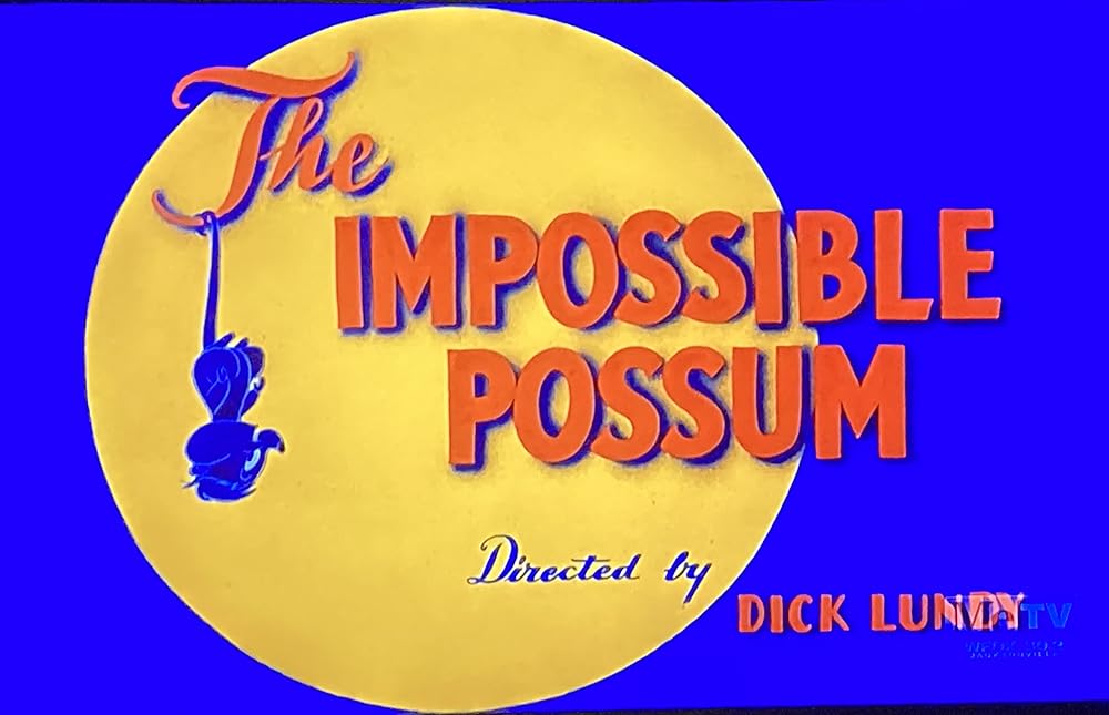 The Impossible Possum (1954)