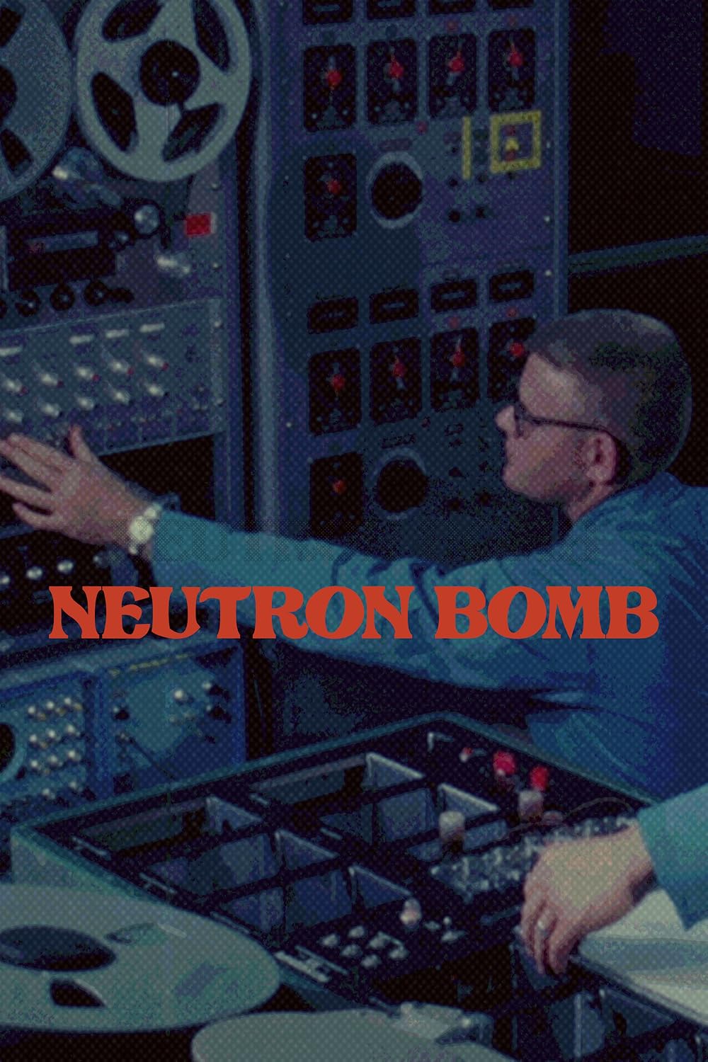 The Neutron Bomb (2022)