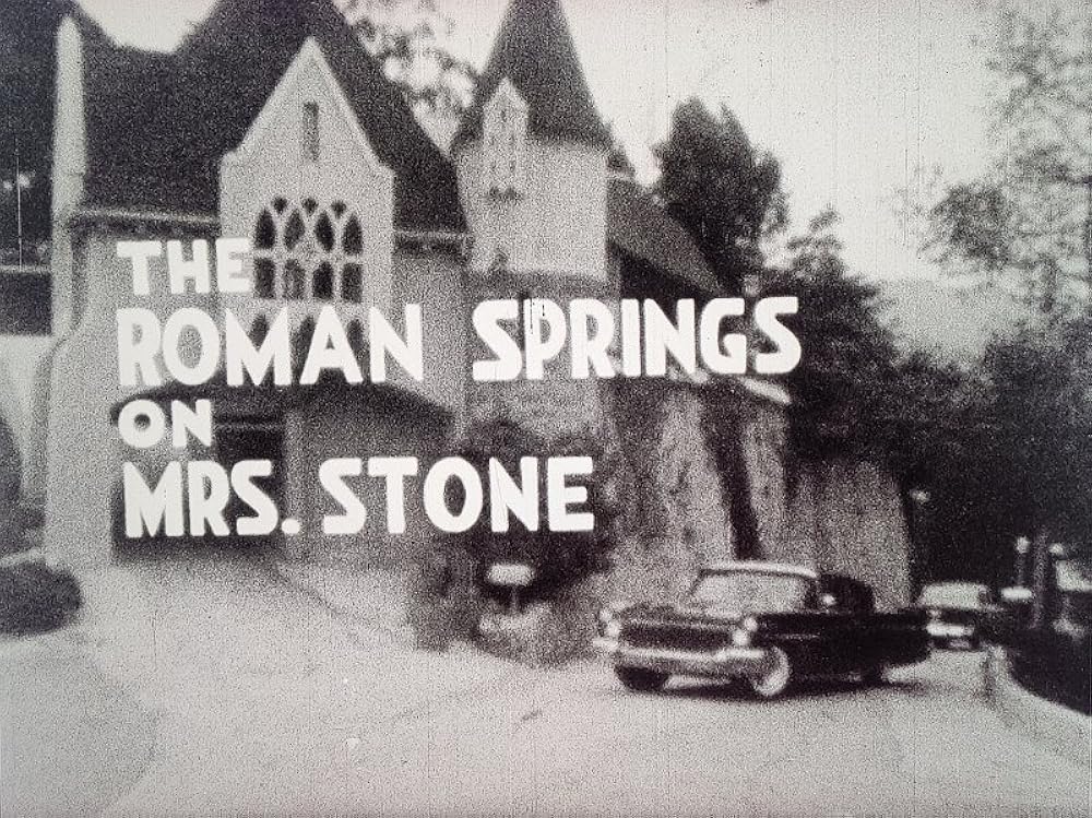 The Roman Springs on Mrs. Stone (1963)