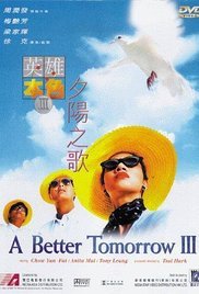 A Better Tomorrow 3: Love and Death in Saigon