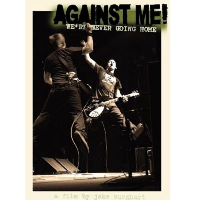 Against Me!: We're Never Going Home (2004)