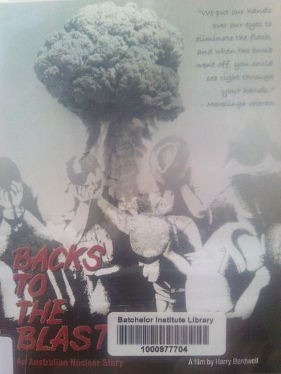 Backs to the Blast: An Australian Nuclear Story (1981)