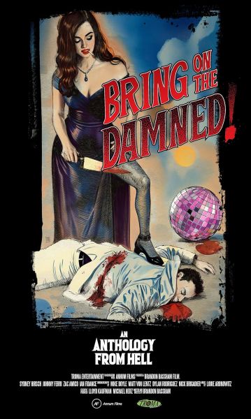 Bring On The Damned! (2025)