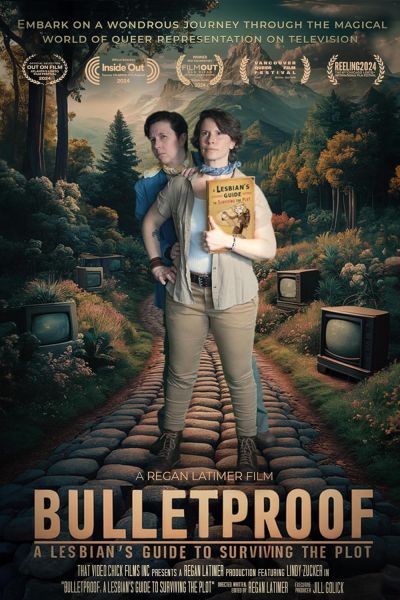 Bulletproof: A Lesbian's Guide to Surviving the Plot (2024)