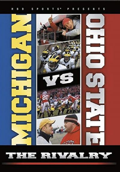 Michigan vs. Ohio State:  The Rivalry (2007)