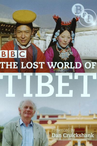 The Lost World of Tibet (2006)