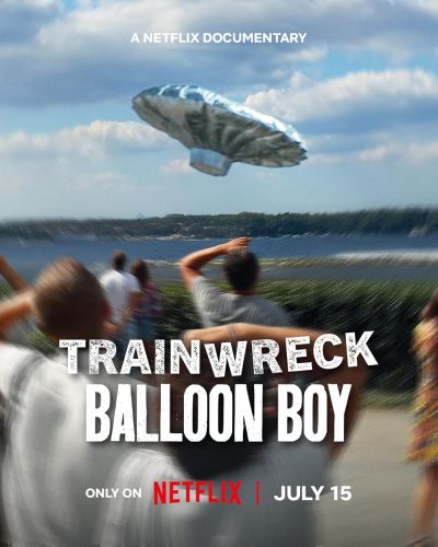 Trainwreck: Balloon Boy (2025)