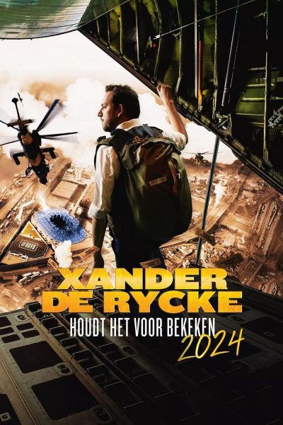 Xander De Rycke: Houdt Het Voor Bekeken (2024) 2025
